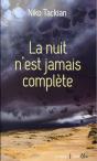 Nuit N'Est Jamais Complete (La) - Preview