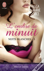 Nuits Blanches - 3 - L'Ombre De Minuit