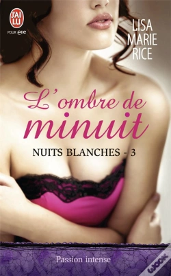 Capa do artigo Nuits Blanches - 3 - L'Ombre De Minuit
