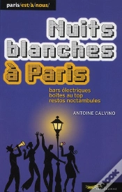 Capa do artigo Nuits Blanches A Paris 2011