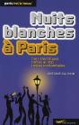 Nuits Blanches A Paris 2011 - Preview