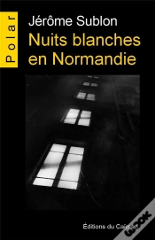 Capa do artigo Nuits Blanches En Normandie