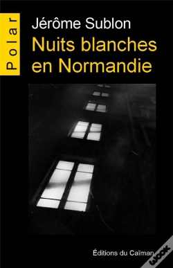 Capa do artigo Nuits Blanches En Normandie