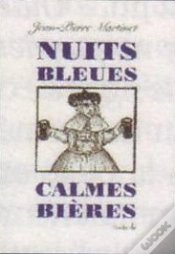 Capa do artigo Nuits Bleues, Calmes Bières