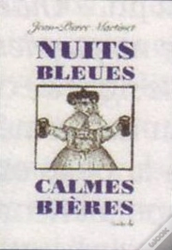 Capa do artigo Nuits Bleues, Calmes Bières