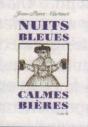 Nuits Bleues, Calmes Bières - Preview