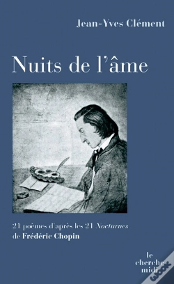 Capa do artigo Nuits De L'Âme ; 21 Poèmes D'Après Les 21 Nocturnes De Frédéric Chopin