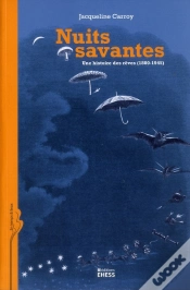 Capa do artigo Nuits Savantes ; Une Histoire Des Rêves (1800-1945)