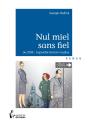 Nul Miel Sans Fiel - Preview