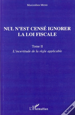 Capa do artigo Nul N'Est Censé Ignorer La Loi Fiscale T.2 ; L'Incertitude De La Règle Applicable