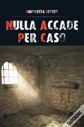 Nulla Accade Per Caso