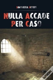 Capa do artigo Nulla Accade Per Caso