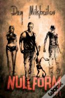 Nullform (Book #1)