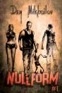 Nullform (Book #1) - Preview