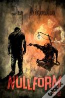 Nullform (Book #2)
