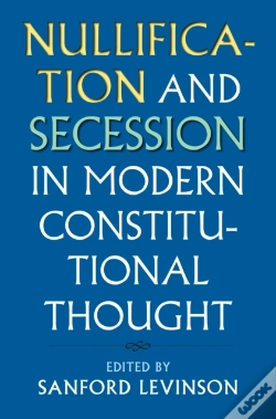 Capa do artigo Nullification And Secession In Modern Constitutional Thought