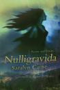 Nulligravida: Poems And Essays - Preview