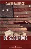 Numa Fracção de Segundos