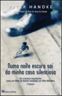 Numa Noite Escura Saí da Minha Casa Silenciosa
