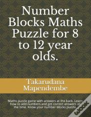 Number Blocks Maths Puzzle For 8 To 12 Year Olds.