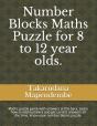 Number Blocks Maths Puzzle For 8 To 12 Year Olds. - Preview