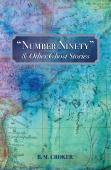 "Number Ninety" &Amp; Other Ghost Stories