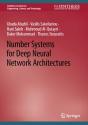 Number Systems For Deep Neural Network Architectures - Preview