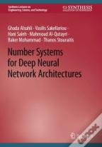 Number Systems For Deep Neural Network Architectures