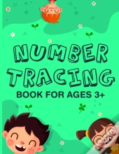Number Tracing Book For Ages 3+