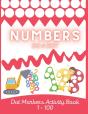 Numbers Do A Dot Markers Activity Book - Preview