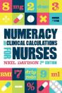 Numeracy And Clinical Calculations For Nurses, Second Edition - Preview