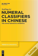 Numeral Classifiers In Chinese