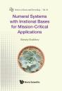 Numeral Systems With Irrational Bases For Mission-Critical Applications - Preview
