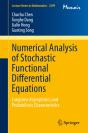 Numerical Analysis Of Stochastic Functional Differential Equations - Preview