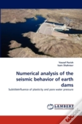 Numerical Analysis Of The Seismic Behavi