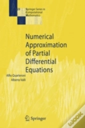 Numerical Approximation Of Partial Differential Equations