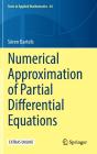 Numerical Approximation Of Partial Differential Equations - Preview