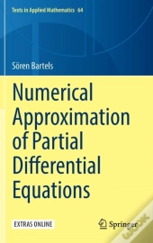 Numerical Approximation Of Partial Differential Equations