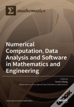 Numerical Computation, Data Analysis And Software In Mathematics And Engineering