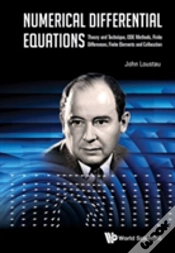 Capa do artigo Numerical Differential Equations: Theory And Technique, Ode Methods, Finite Differences, Finite Elements And Collocation