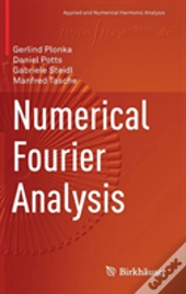 Numerical Fourier Analysis