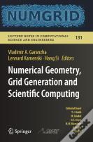 Numerical Geometry, Grid Generation And Scientific Computing