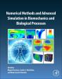 Numerical Methods And Advanced Simulation In Biomechanics And Biological Processes - Preview
