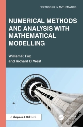 Numerical Methods And Analysis With Mathematical Modelling