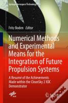 Numerical Methods And Experimental Means For The Integration Of Future Propulsion Systems