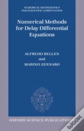 Numerical Methods For Delay Differential Equations