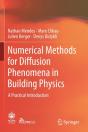 Numerical Methods For Diffusion Phenomena In Building Physics - Preview
