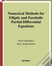 Numerical Methods For Elliptic And Parabolic Partial Differential Equations