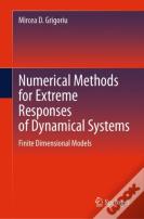 Numerical Methods For Extreme Responses Of Dynamical Systems