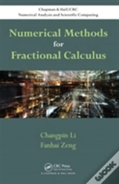 Numerical Methods For Fractional Calculus